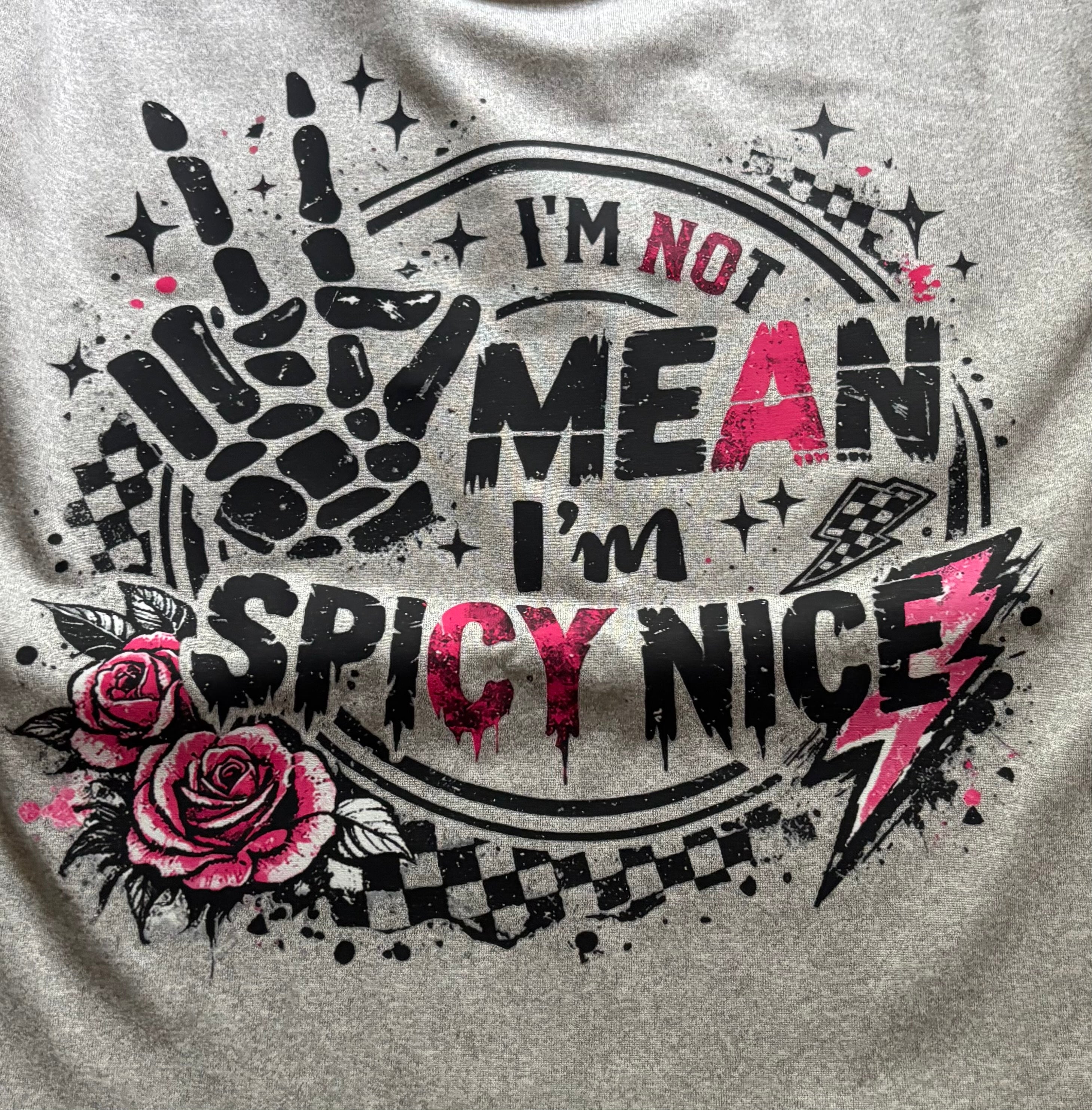 Im not mean, I’m spicy nice