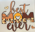 Best Mom Ever