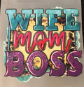 Wife Mom Boss