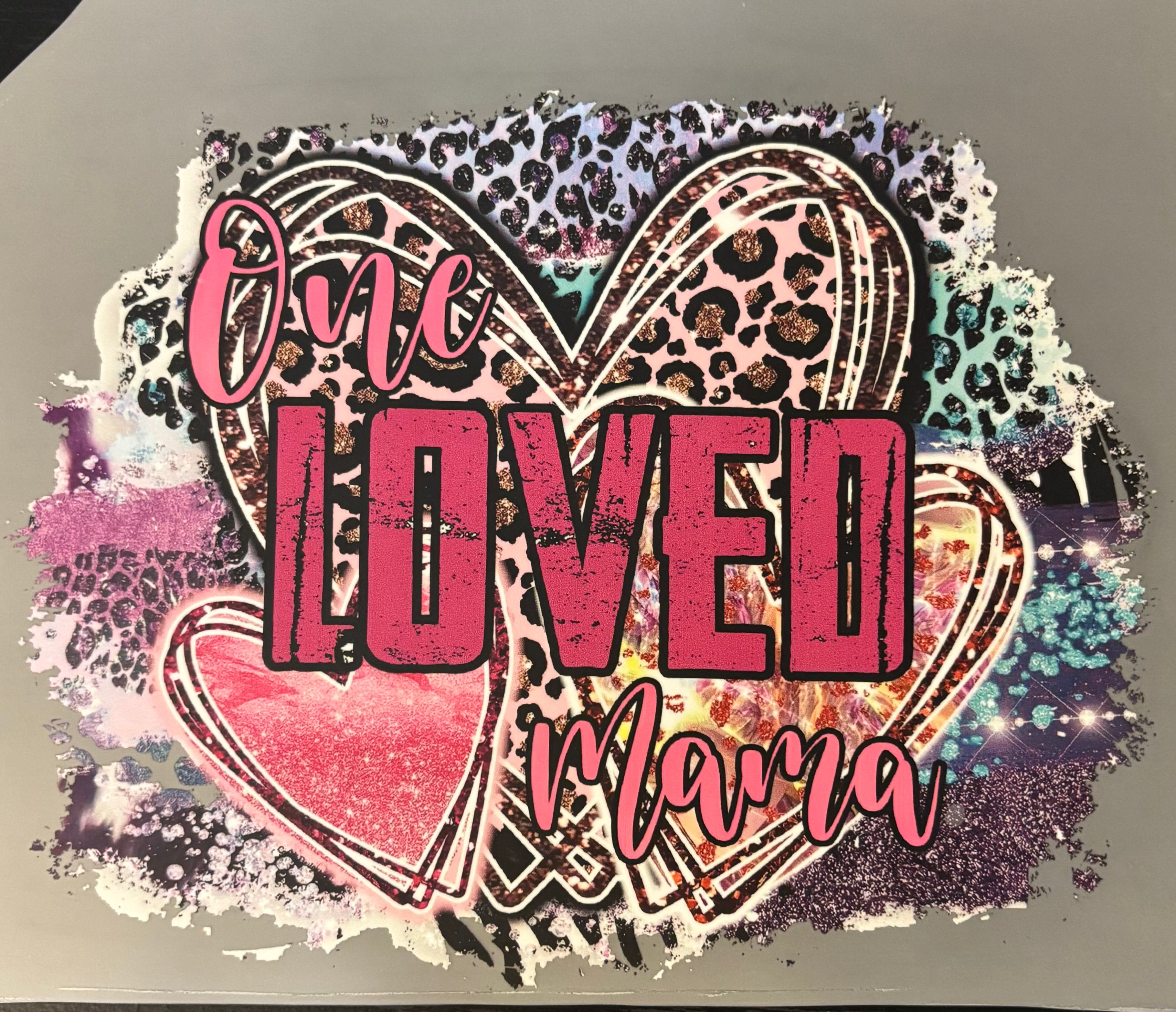One Loved Mama-heart